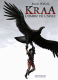 Kraa Tome 2
L'ombre de l'aigle