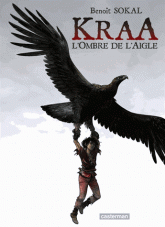 Kraa Tome 2
L'ombre de l'aigle