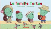 La famille Tortue