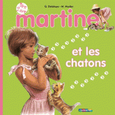 Martine Tome 2
Martine et les chatons