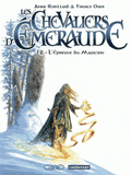 Les Chevaliers d'Emeraude Tome 2
L'épreuve du magicien