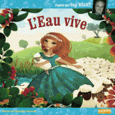 L'Eau vive
avec 1 CD audio