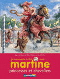 Je commence à lire avec Martine Tome 24
Princesses et chevaliers