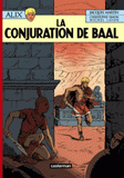 Alix Tome 30
La conjuration de Baal