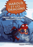 Harold et les dragons Tome 4
Comment dompter une brute complètement givrée ?