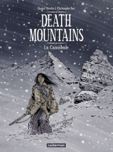 Death mountains. Tome 2 : La Cannibale