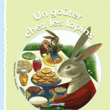 Un goûter chez les lapins