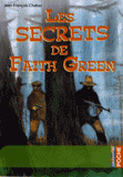 Les Secrets de Faith Green