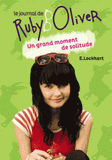 Le journal de Ruby Oliver Tome 3
Un grand moment de solitude
