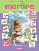 Martine et Patapouf. Dès 4 ans