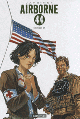 Airborne 44 Tome 3 & 4
Cycle 2. Destins croisés - Omaha Beach