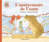 L'ours et l'enquiquineuse Tome 3
L'anniversaire de l'ours