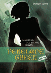 Pénélope Green Tome 1
La chanson des enfants perdus