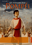 Les derniers jeux de Pompei