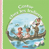 Castor chez les Indiens