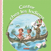 Castor chez les Indiens