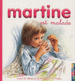Martine est malade