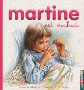 Martine est malade