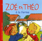 Zoé et Théo à la ferme