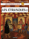 Les voyages d'Alix 
Les Etrusques. Tome 2