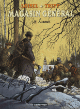 Magasin général Tome 3
Les Hommes