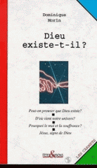 Dieu existe-t-il ?