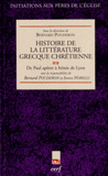 Histoire de la littérature grecque chrétienne. Tome 2, De Paul apôtre à l'Irénée de Lyon