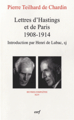 Lettres d'Hastings et de Paris (1908-1914). Oeuvres complètes XLIV