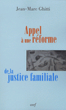 Appel à une réforme de la justice familiale