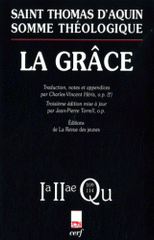 Somme théologique. La grâce, 2a-ae Questions 109-114
3e édition