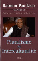 Cultures et religions en dialogue. Tome 1, Pluralisme et interculturalité