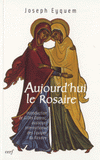 Aujourd'hui le Rosaire
