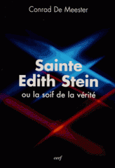 Sainte Edith Stein ou la soif de la vérité