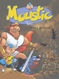 Moustic Tome 5
Ernest le Héros