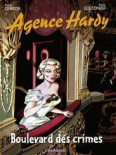 Agence Hardy Tome 6
Boulevard des crimes