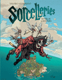 Sorcelleries Tome 3
Les jeux sont fées