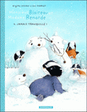 Monsieur Blaireau et Madame Renarde Tome 4
Jamais tranquille !