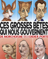 Ces grosses bêtes qui nous gouvernent