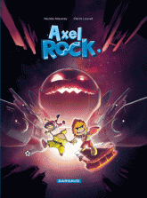 Axel Rock Tome 2
Mission Astérovore