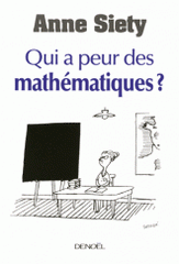 Qui a peur des mathématiques ?