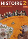 Histoire 2e. Les Européens dans l'histoire du monde, programme 2010, petit format