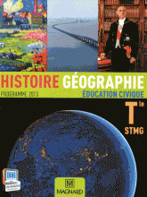 Histoire Géographie Education civique Tle STMG. Programme 2013
