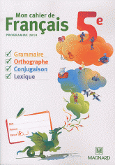 Mon cahier de francais 5e