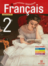 Français 2e empreintes littéraires. Programme 2011