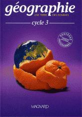 Géographie Cycle 3. Nouveaux programmes 2002