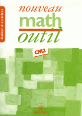 Math CM2 Cycle 3 Troisième année. Cahier d'activités