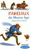 Fabliaux du Moyen Age