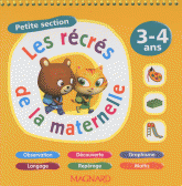 Les récrés de la maternelle. Petite section 3-4 ans