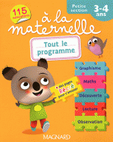 Tout le programme à la maternelle Petite section 3-4 ans