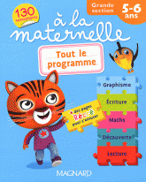 Tout le programme à la maternelle Grande section 5-6 ans